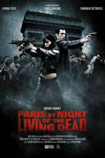 Watch Paris by Night of the Living Dead Nowvideo