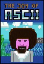 Watch The Joy of ASCII with Bob Ross Nowvideo