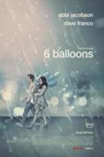 Watch 6 Balloons Nowvideo