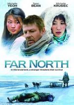 Watch Far North Nowvideo