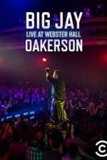 Watch Big Jay Oakerson Live at Webster Hall Nowvideo