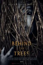 Watch Behind the Trees Nowvideo