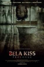 Watch Bela Kiss Prologue Nowvideo