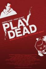 Watch Play Dead Nowvideo