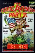 Watch The Toxic Avenger Part II Nowvideo