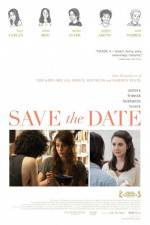 Watch Save the Date Nowvideo
