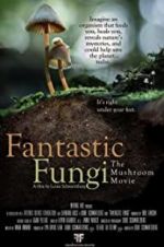 Watch Fantastic Fungi Nowvideo