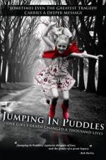 Watch Jumping in Puddles Nowvideo