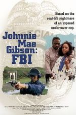 Watch Johnnie Mae Gibson: FBI Nowvideo