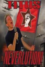 Watch Christopher Titus Neverlution Nowvideo