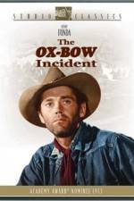 Watch The Ox-Bow Incident Nowvideo