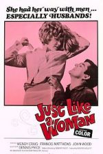 Watch Just Like a Woman Nowvideo