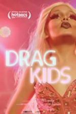 Watch Drag Kids Nowvideo