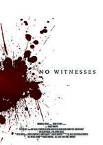 Watch No Witnesses Nowvideo