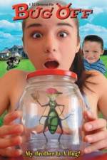 Watch Bug Off! Nowvideo