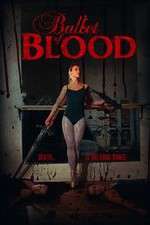 Watch Ballet of Blood Nowvideo