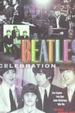 Watch The Beatles Celebration Nowvideo