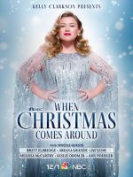 Watch Kelly Clarkson Presents: When Christmas Comes Around (TV Special 2021) Nowvideo