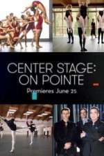 Watch Center Stage: On Pointe Nowvideo