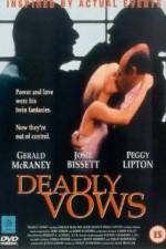 Watch Deadly Vows Nowvideo