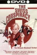 Watch The Swiss Conspiracy Nowvideo