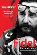 Watch Fidel Nowvideo