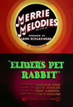 Watch Elmer\'s Pet Rabbit (Short 1941) Nowvideo