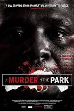 Watch A Murder in the Park Nowvideo