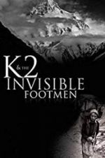 Watch K2 and the Invisible Footmen Nowvideo