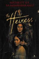 Watch The Heiress Nowvideo