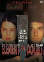 Watch Element of Doubt Nowvideo