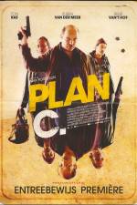 Watch Plan C Nowvideo