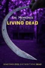 Watch The Mennonite of the Living Dead Nowvideo