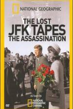 Watch The Lost JFK Tapes The Assassination Nowvideo