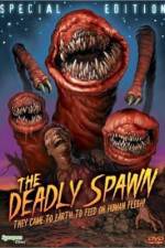 Watch The Deadly Spawn Nowvideo