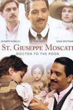 Watch St. Giuseppe Moscati: Doctor to the Poor Nowvideo