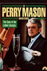 Watch A Perry Mason Mystery: The Case of the Lethal Lifestyle Nowvideo