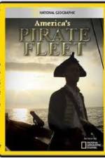 Watch National Geographic Americas Pirate Fleet Nowvideo