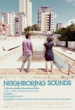 Watch Neighboring Sounds Nowvideo