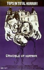 Watch Crucible of Horror Nowvideo