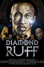 Watch Diamond Ruff Nowvideo