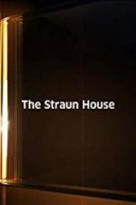 Watch The Straun House Nowvideo