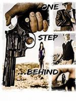 Watch One Step Behind Nowvideo