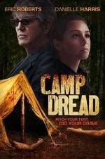 Watch Camp Dread Nowvideo