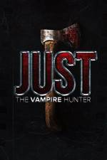 Watch Just the Vampire Hunter Nowvideo