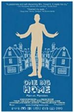 Watch One Big Home Nowvideo