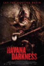 Watch Havana Darkness Nowvideo