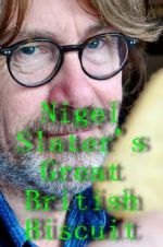 Watch Nigel Slater\'s Great British Biscuit Nowvideo