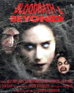 Watch Bloodbath & Beyond Nowvideo