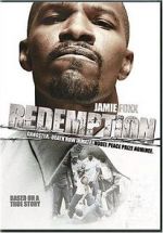 Watch Redemption: The Stan Tookie Williams Story Nowvideo
